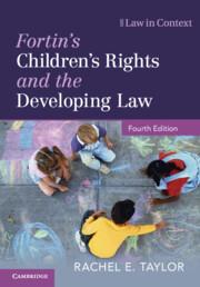 Cover: 9781108446938 | Fortin's Children's Rights and the Developing Law | Rachel E Taylor