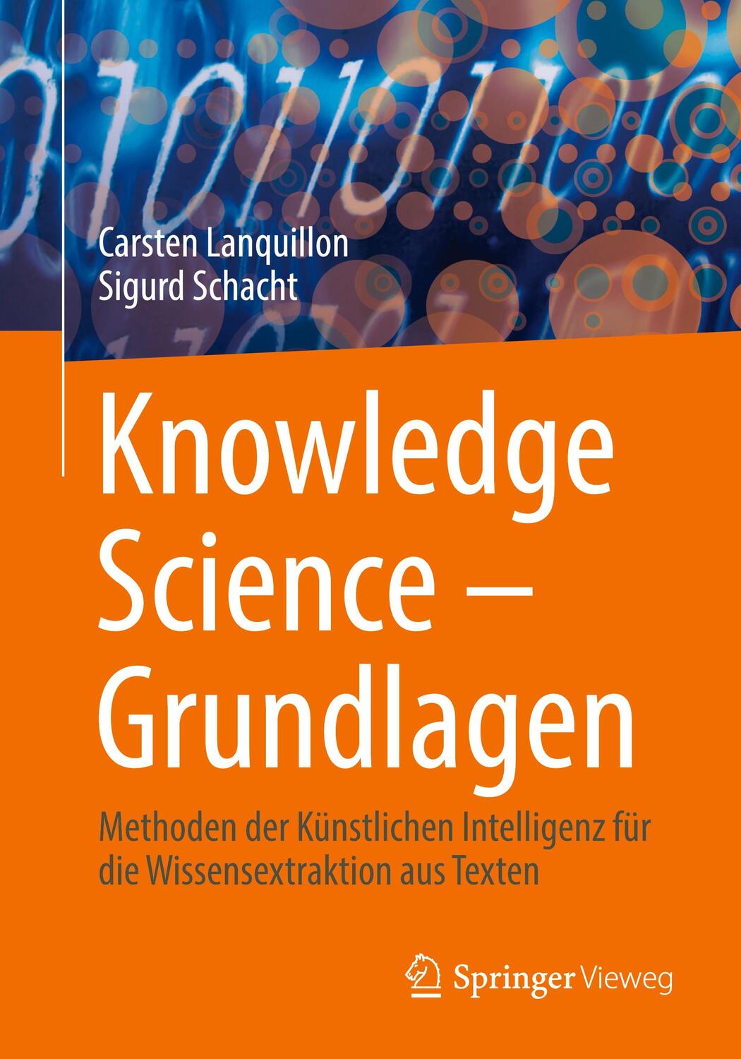 Cover: 9783658416881 | Knowledge Science ¿ Grundlagen | Sigurd Schacht (u. a.) | Taschenbuch