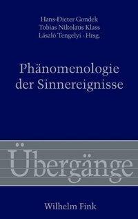 Cover: 9783770551989 | Phänomenologie der Sinnereignisse | Übergänge 59 | Hans-Dieter Gondek