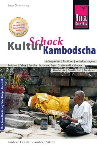 Cover: 9783831712946 | KulturSchock Kambodscha | Sam Samnang | Taschenbuch | Deutsch | 2014