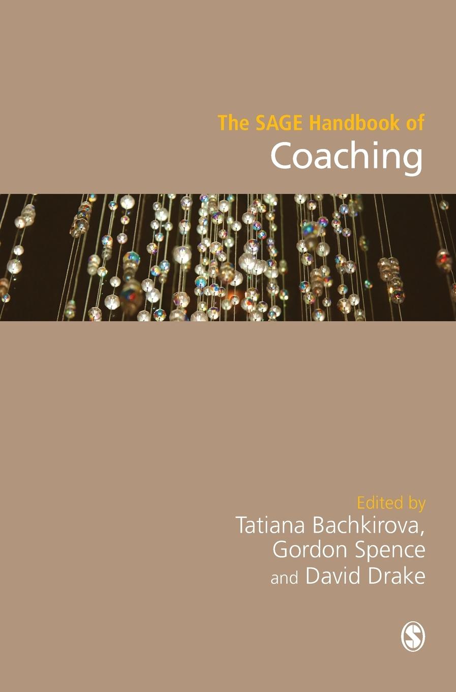 Cover: 9781473916531 | The SAGE Handbook of Coaching | Tatiana Bachkirova (u. a.) | Buch