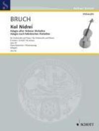 Cover: 9790001157483 | Kol Nidrei op. 47 | Max Bruch | Broschüre | Deutsch | Schott Music