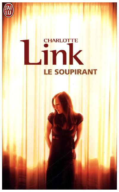 Cover: 9782290025208 | Le Soupirant | Charlotte Link | Taschenbuch | Litterature Generale