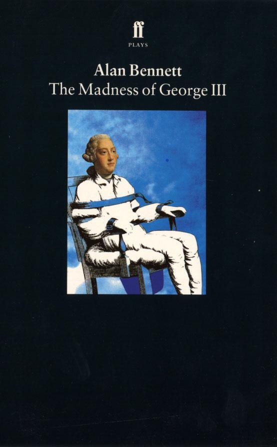Cover: 9780571167494 | The Madness of George III | Alan Bennett | Taschenbuch | Englisch