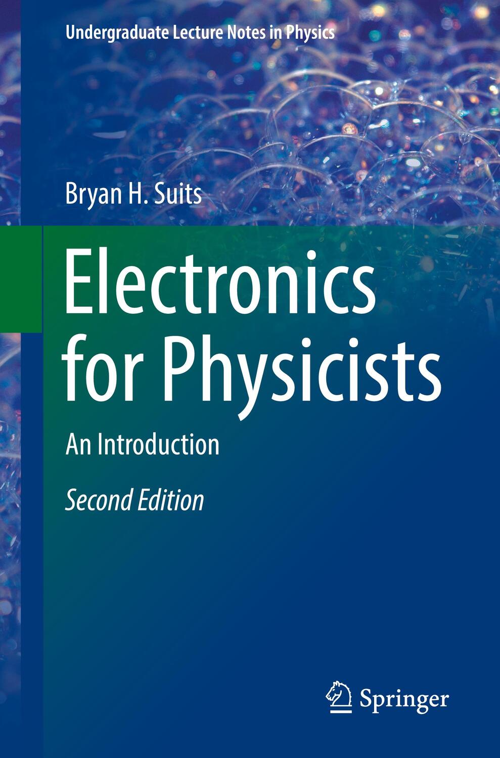 Cover: 9783031363634 | Electronics for Physicists | An Introduction | Bryan H. Suits | Buch