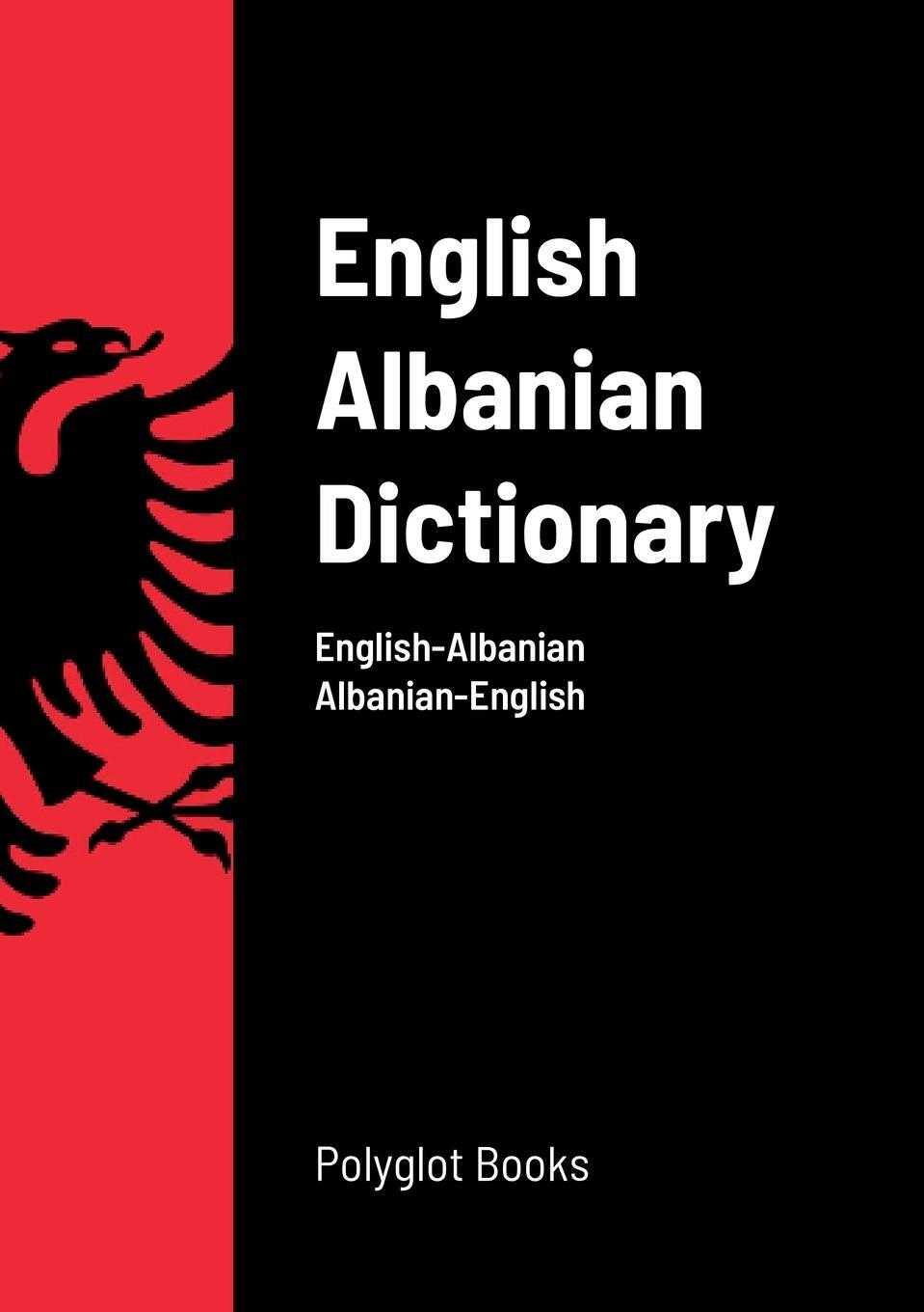 Cover: 9781387429813 | English Albanian Dictionary | Taschenbuch | Paperback | Englisch