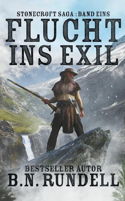 Cover: 9781639772179 | Flucht ins Exil: ein historischer Western Roman | B. N. Rundell | Buch