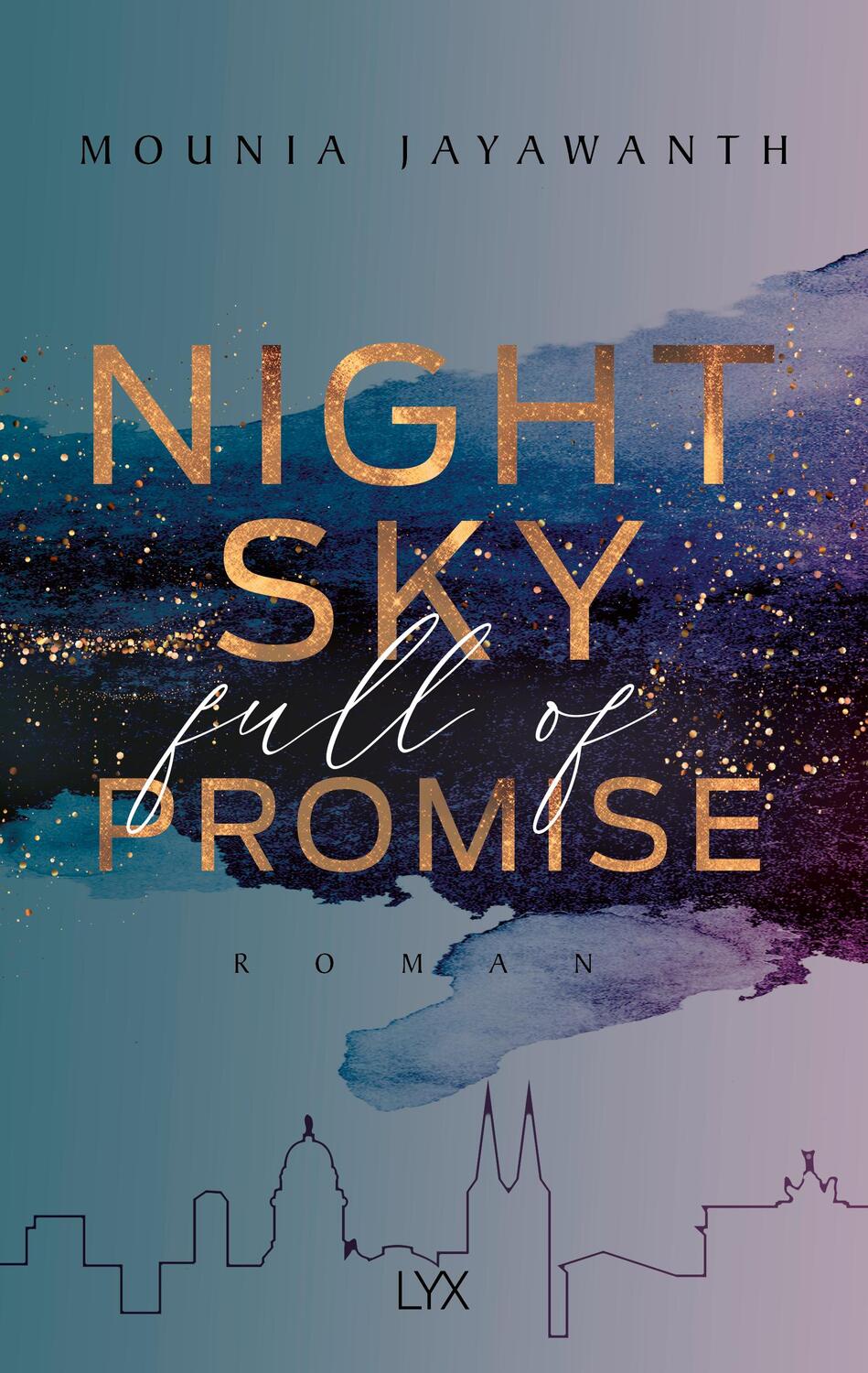 Cover: 9783736316591 | Nightsky Full Of Promise | Mounia Jayawanth | Taschenbuch | 480 S.
