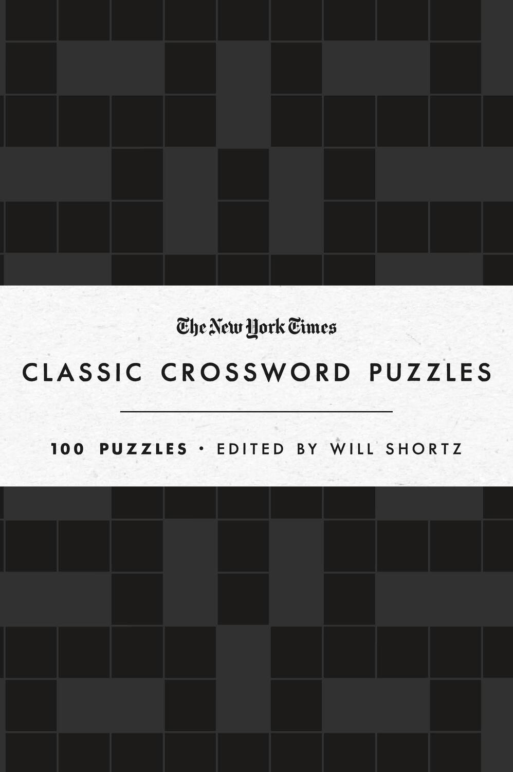 Cover: 9781250623546 | The New York Times Classic Crossword Puzzles (Black and White) | Times