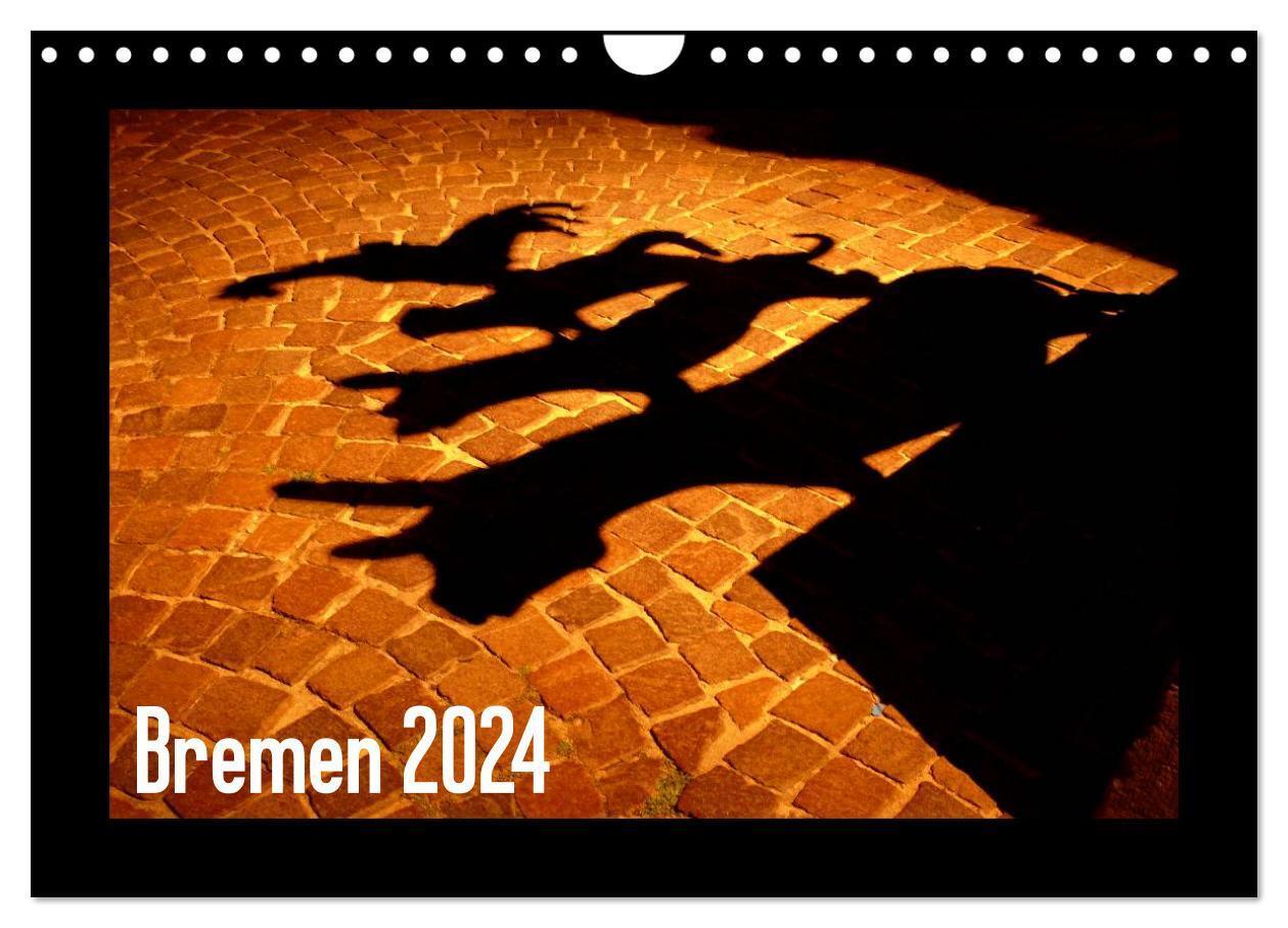 Cover: 9783675589896 | Bremen 2024 (Wandkalender 2024 DIN A4 quer), CALVENDO Monatskalender