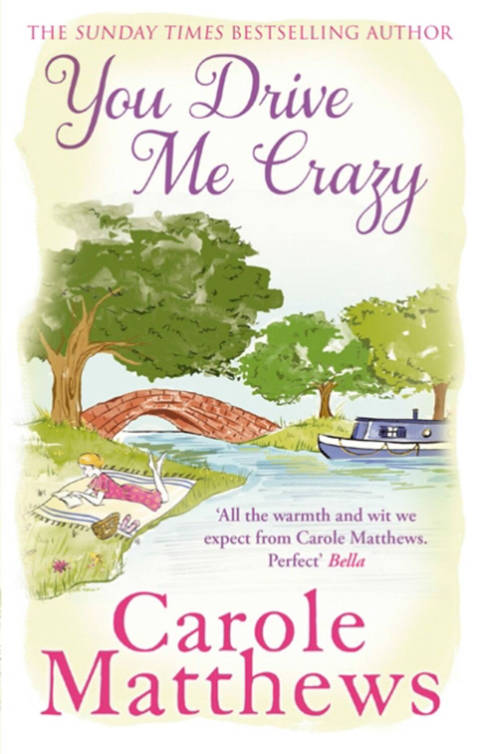 Cover: 9780751551471 | You Drive Me Crazy | Carole Matthews | Taschenbuch | Englisch | 2013