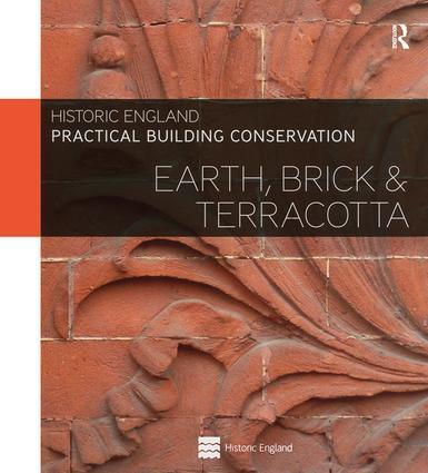 Cover: 9780754645535 | Practical Building Conservation: Earth, Brick and Terracotta | England
