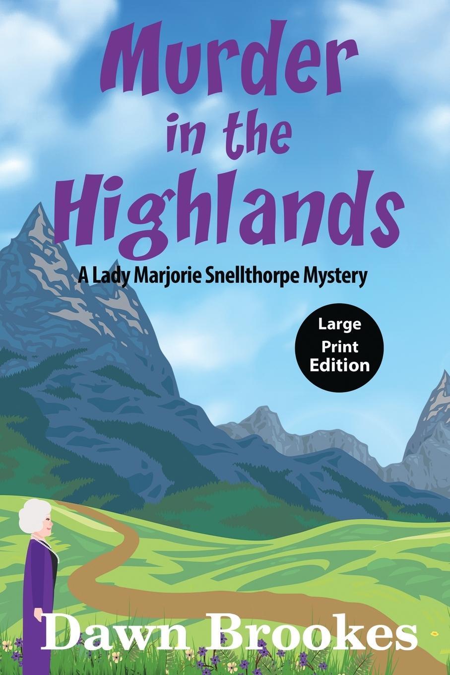 Cover: 9781913065621 | Murder in the Highlands (Large Print Edition) | Dawn Brookes | Buch