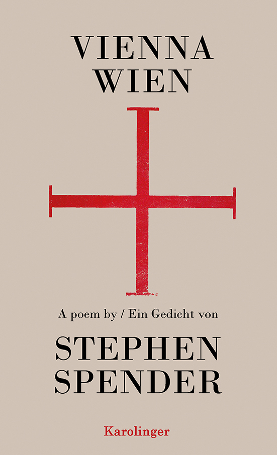 Cover: 9783854182054 | Wien/Vienna | Ein Gedicht/A Poem | Stephen Spender | Buch | Deutsch