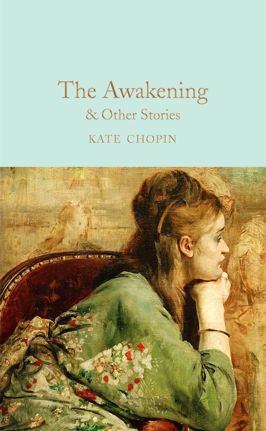 Cover: 9781509854127 | The Awakening &amp; Other Stories | &amp; Other Stories | Kate Chopin | Buch