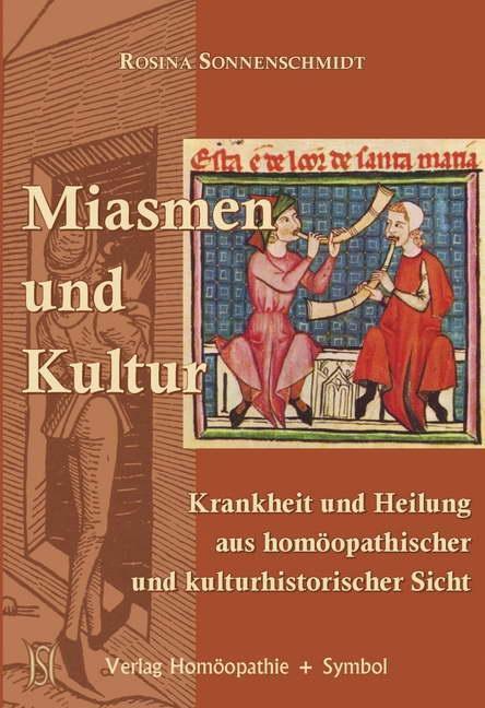Cover: 9783937095271 | Miasmen und Kultur | Rosina Sonnenschmidt | Buch | Deutsch | 2015
