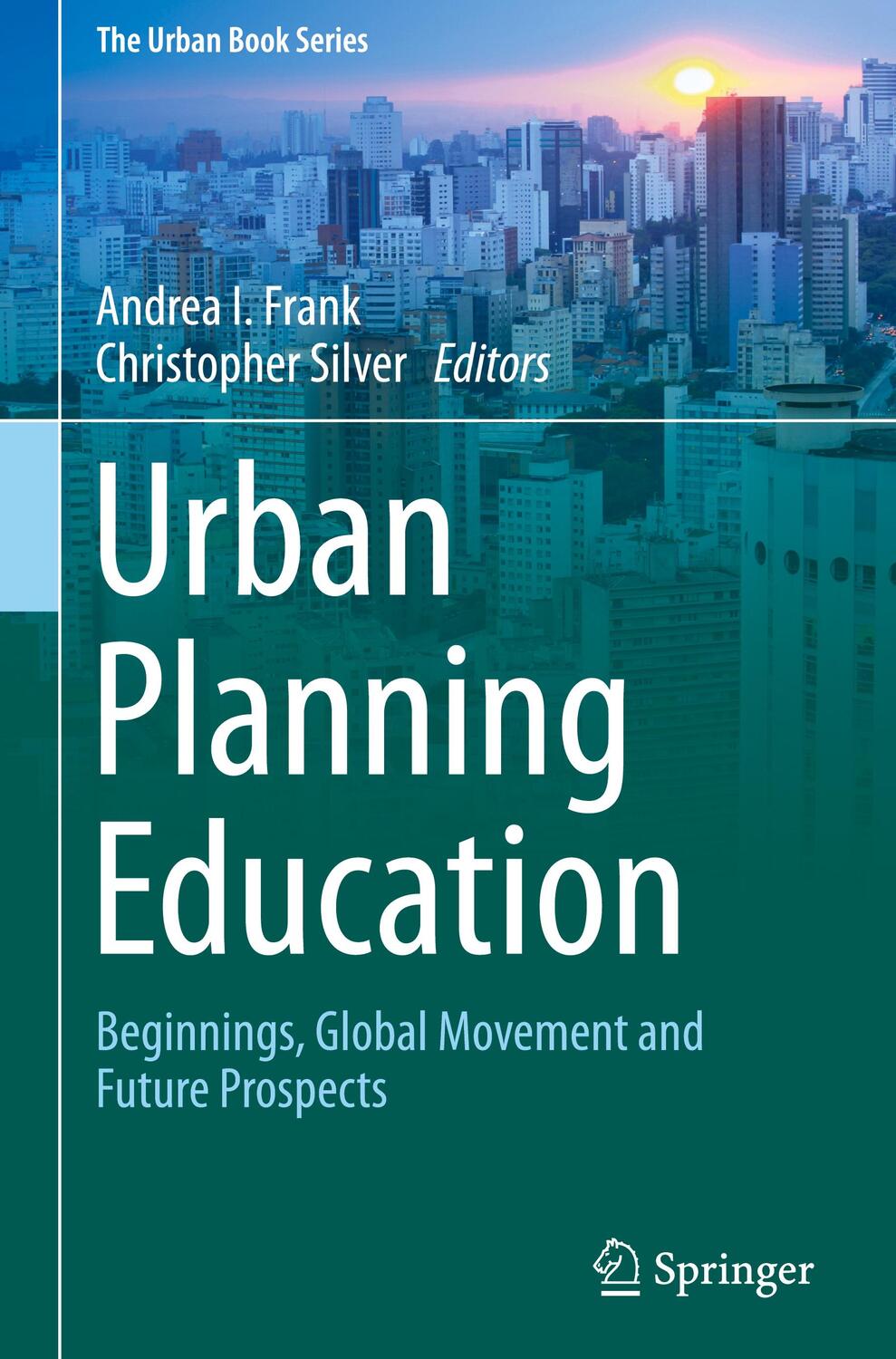 Cover: 9783319559667 | Urban Planning Education | Christopher Silver (u. a.) | Buch | xv