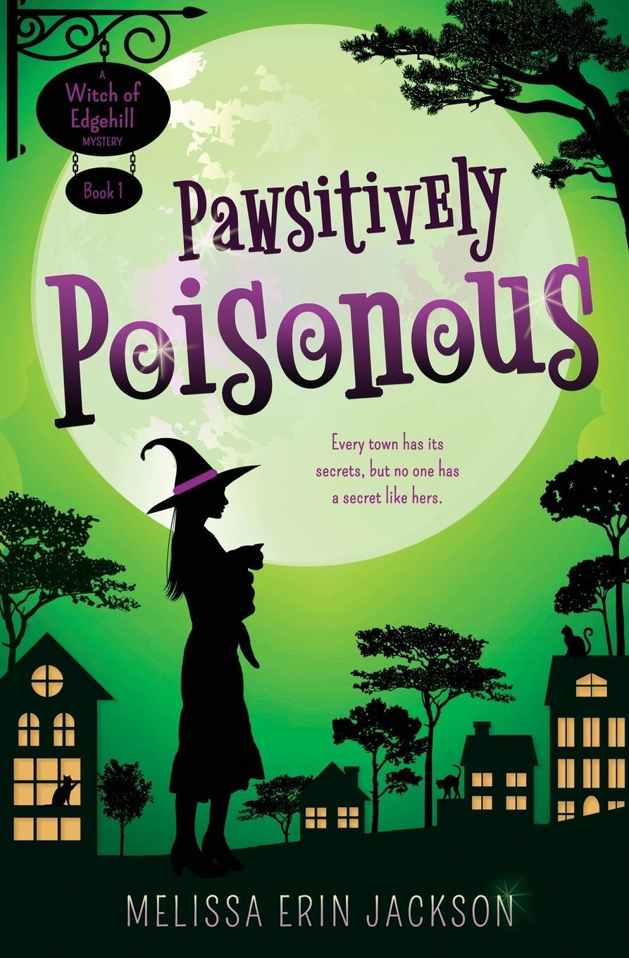 Cover: 9781732413467 | Pawsitively Poisonous | Melissa Erin Jackson | Taschenbuch | Paperback