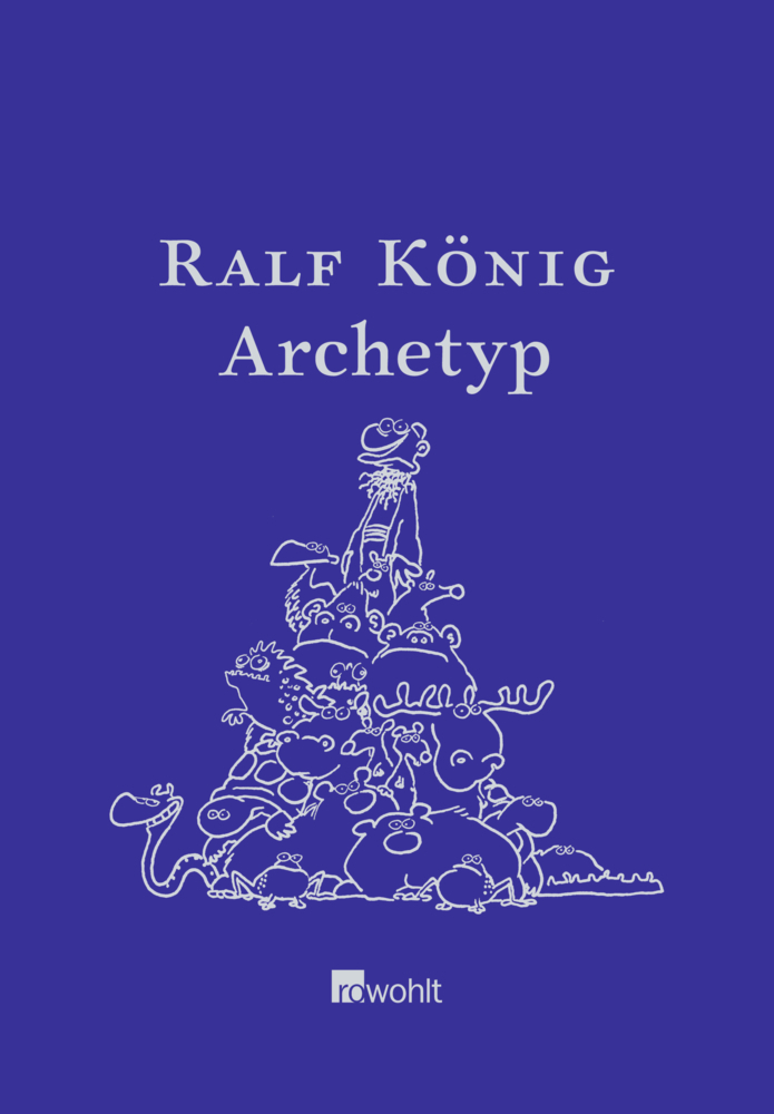 Cover: 9783498035495 | Archetyp | Ralf König | Buch | 2009 | Rowohlt, Hamburg