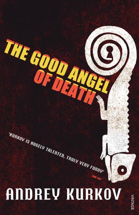 Cover: 9780099513490 | The Good Angel of Death | Andrey Kurkov | Taschenbuch | Englisch