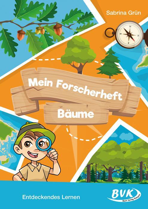 Cover: 9783965202207 | Mein Forscherheft - Bäume | Entdeckendes Lernen | Sabrina Grün | 2023
