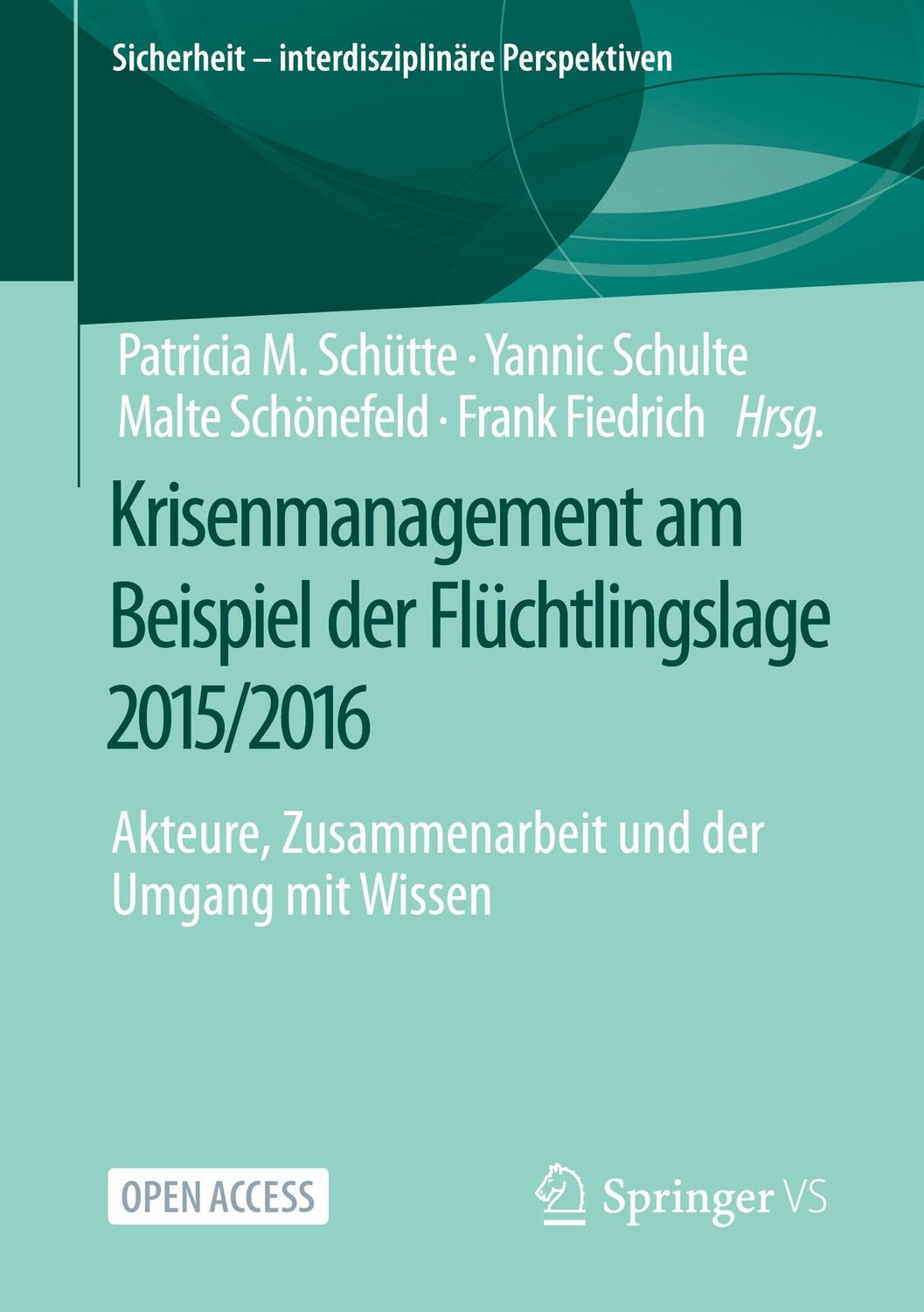 Cover: 9783658371401 | Krisenmanagement am Beispiel der Flüchtlingslage 2015/2016 | Buch