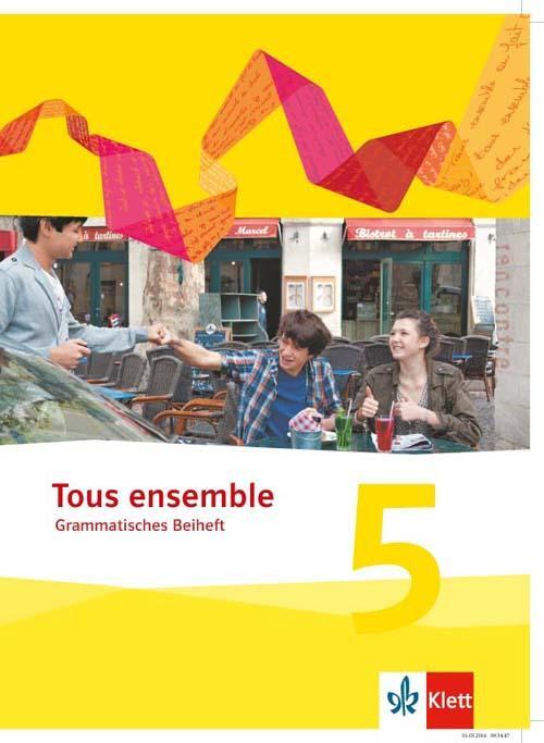 Cover: 9783126236430 | Tous ensemble. Grammatisches Beiheft. 5. Lernjahr | Taschenbuch | 2017