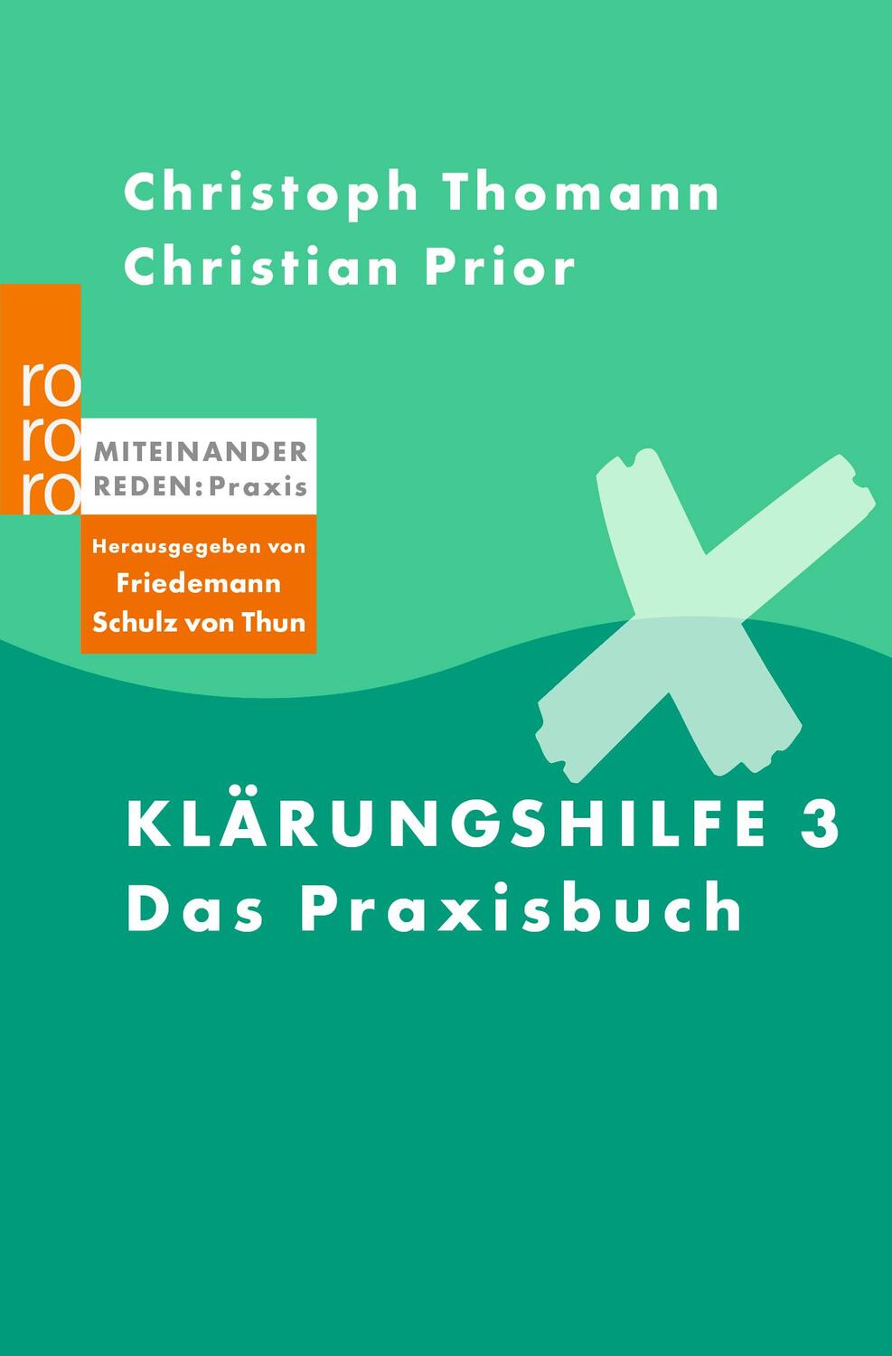 Cover: 9783499622144 | Klärungshilfe 3 - Das Praxisbuch | Das Praxisbuch | Prior (u. a.)