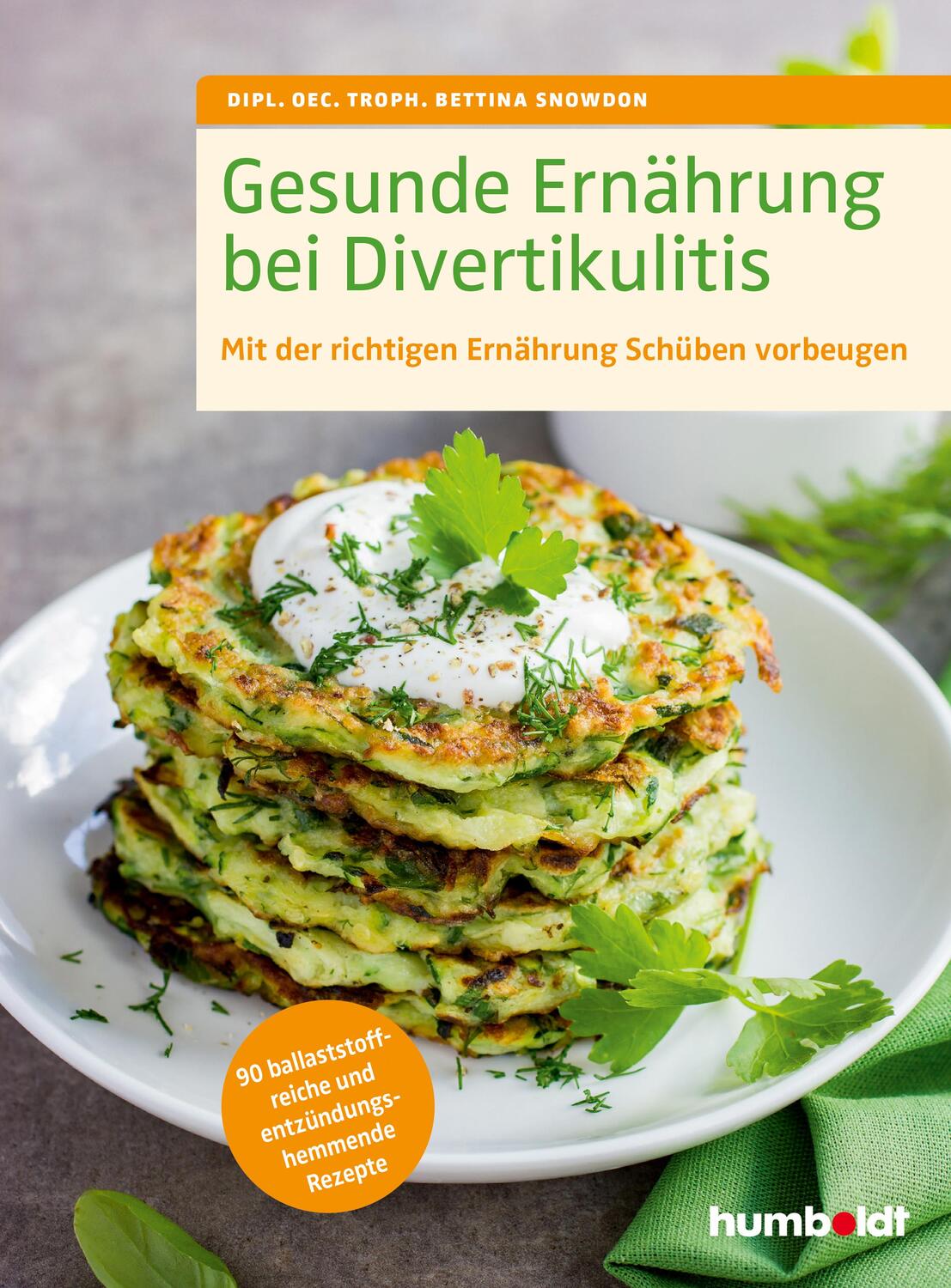 Cover: 9783842630765 | Gesunde Ernährung bei Divertikulitis | Bettina Snowdon | Taschenbuch
