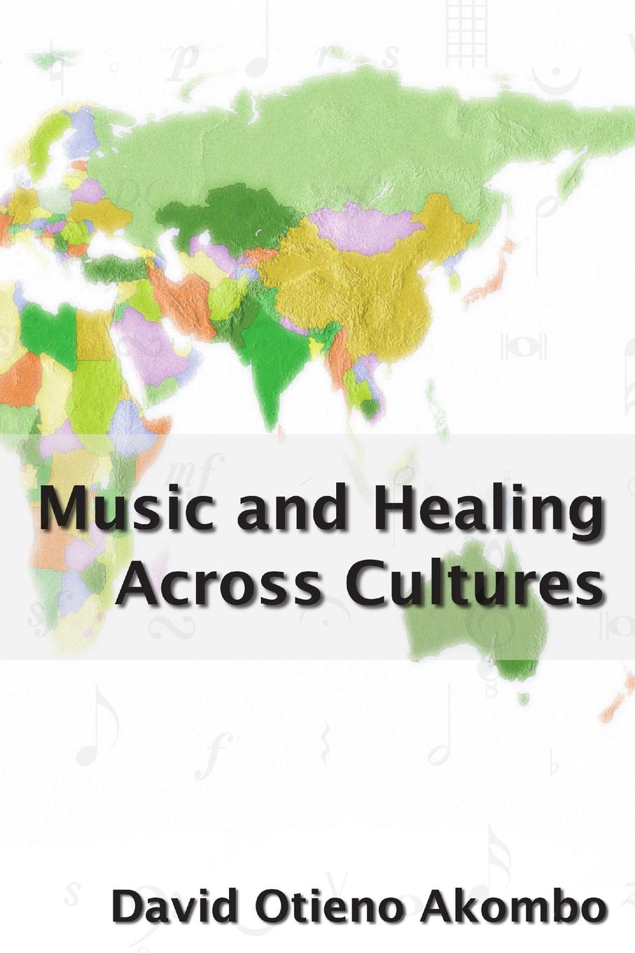 Cover: 9781411689312 | Music and Healing Across Cultures | David Akombo | Taschenbuch | 2006