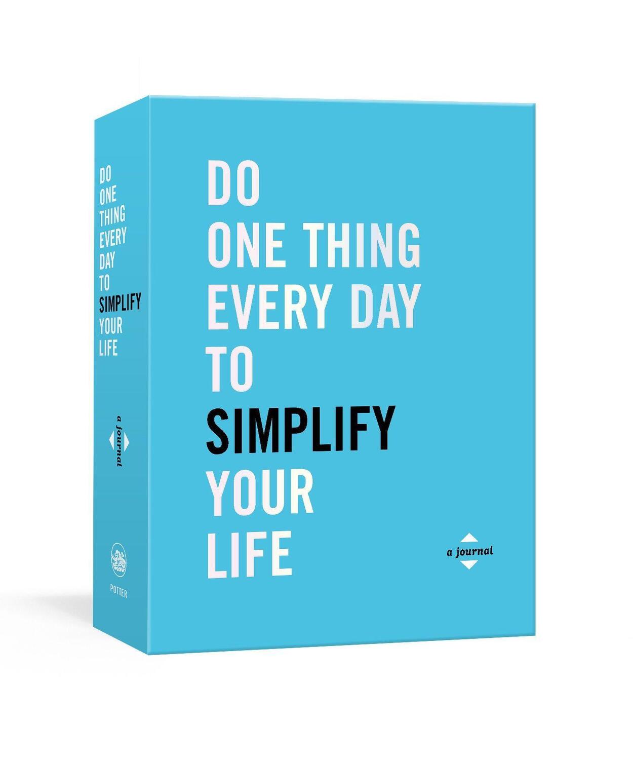 Cover: 9780593232941 | Do One Thing Every Day to Simplify Your Life | A Journal | Notizbücher