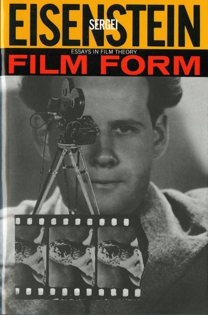 Cover: 9780156309202 | Film Form | Essays in Film Theory | Sergei Eisenstein | Taschenbuch