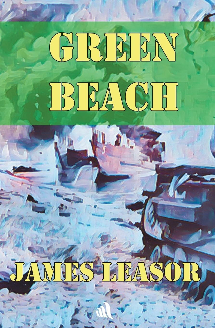 Cover: 9781908291875 | Green Beach | James Leasor | Taschenbuch | Paperback | Englisch | 2023