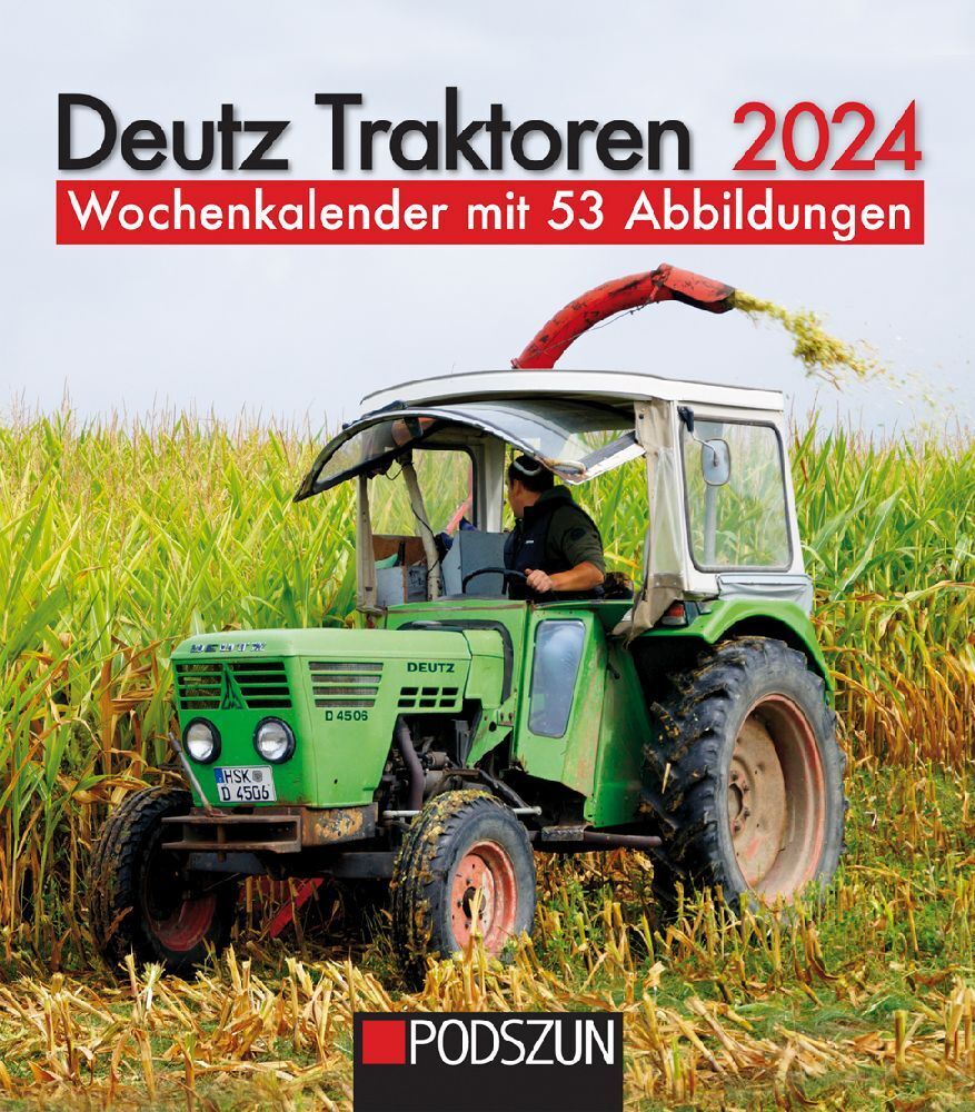 Cover: 9783751610803 | Deutz Traktoren 2024 | Wochenkalender | Kalender | Spiralheftung