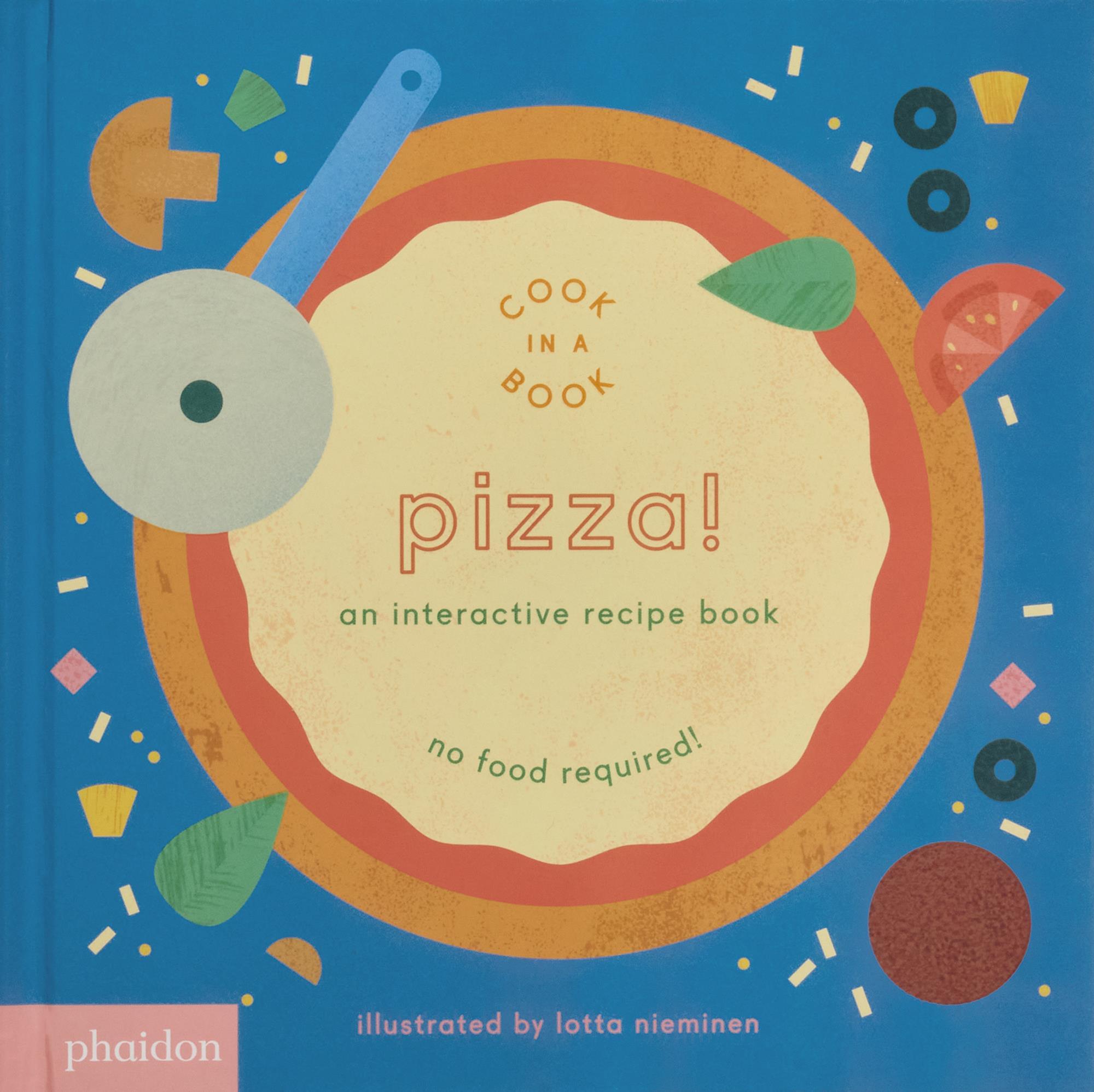 Cover: 9780714874098 | Pizza! | An Interactive Recipe Book | Maya Gartner | Buch | 16 S.