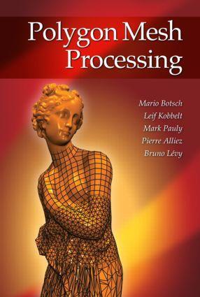 Cover: 9781568814261 | Polygon Mesh Processing | Mario Botsch (u. a.) | Buch | Englisch