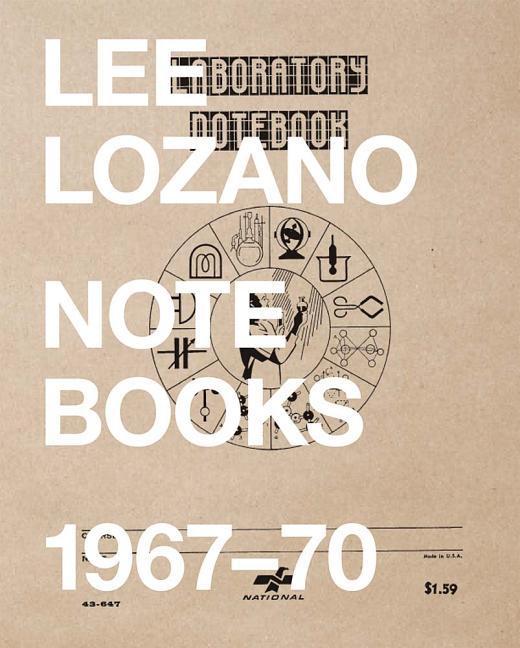 Cover: 9780978869762 | Lee Lozano: Notebooks 1967-70 | Taschenbuch | Kartoniert / Broschiert