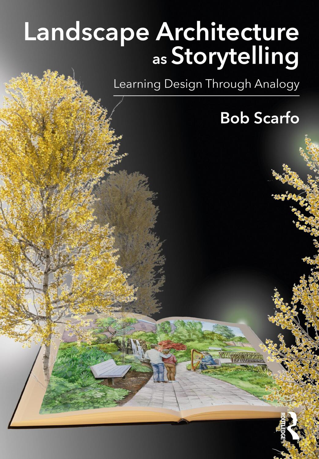 Cover: 9781032261867 | Landscape Architecture as Storytelling | Bob Scarfo | Taschenbuch