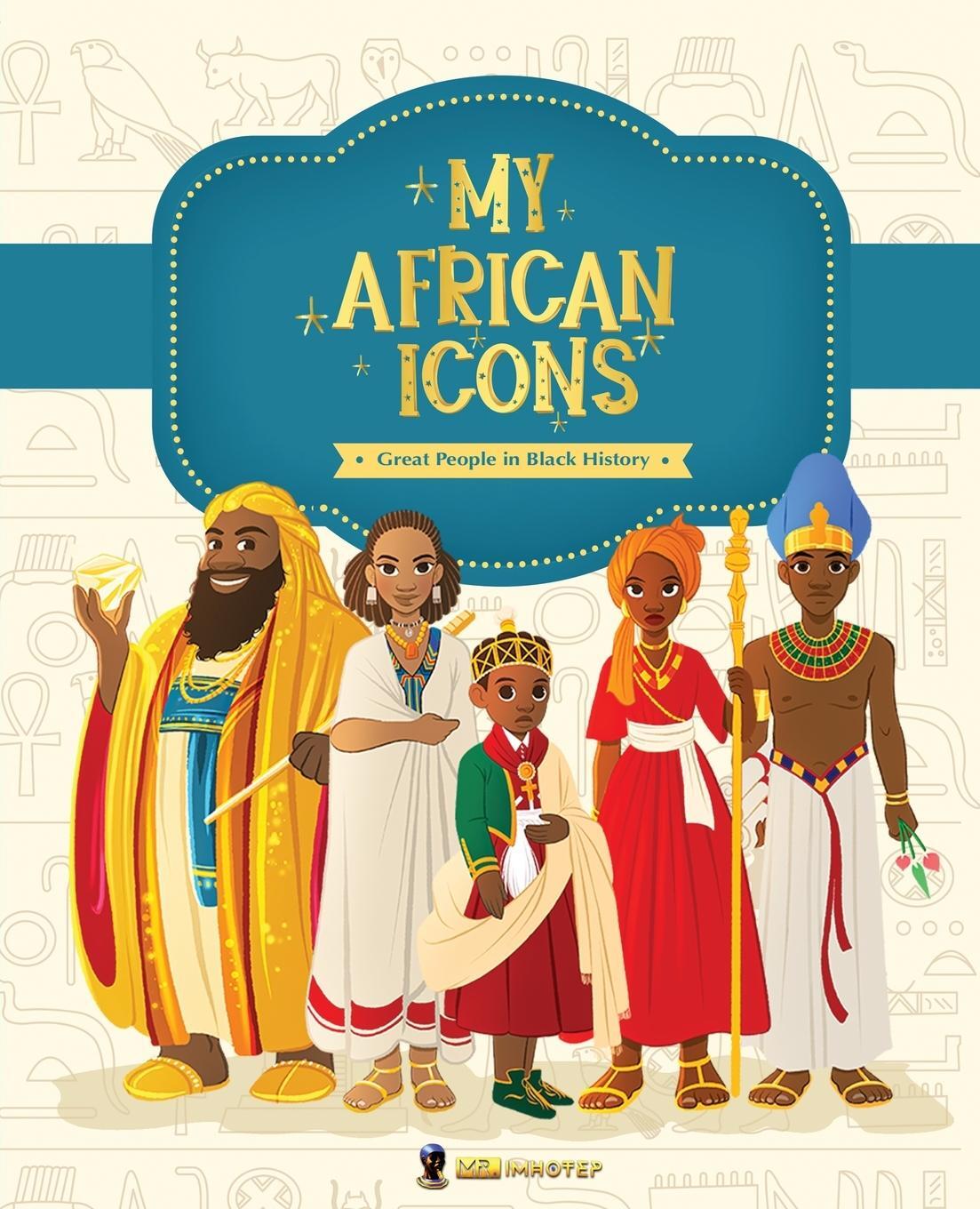 Cover: 9782491915018 | My African Icons | Great People in Black History | Imhotep | Buch