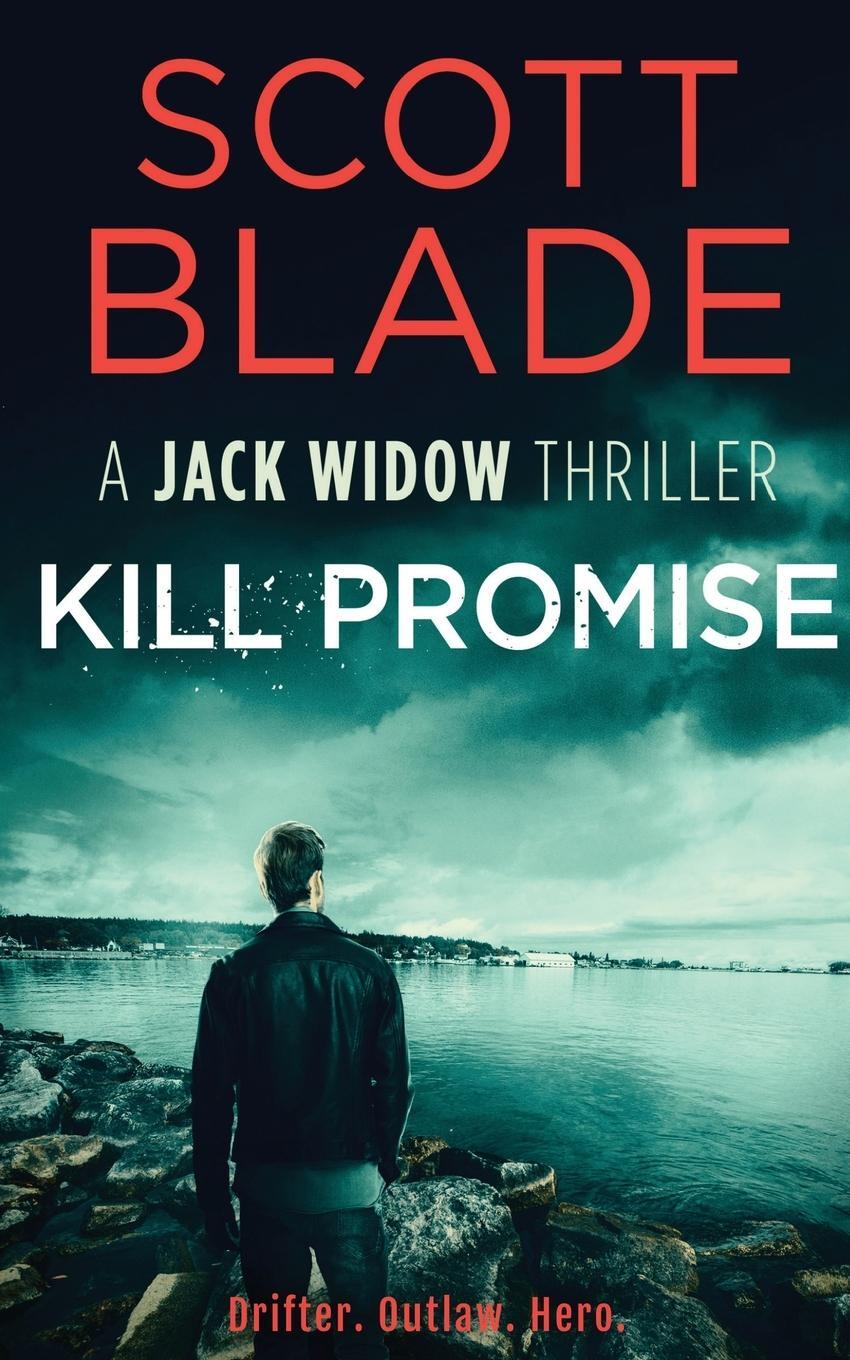 Cover: 9781955924436 | Kill Promise | Scott Blade | Taschenbuch | Jack Widow | Paperback