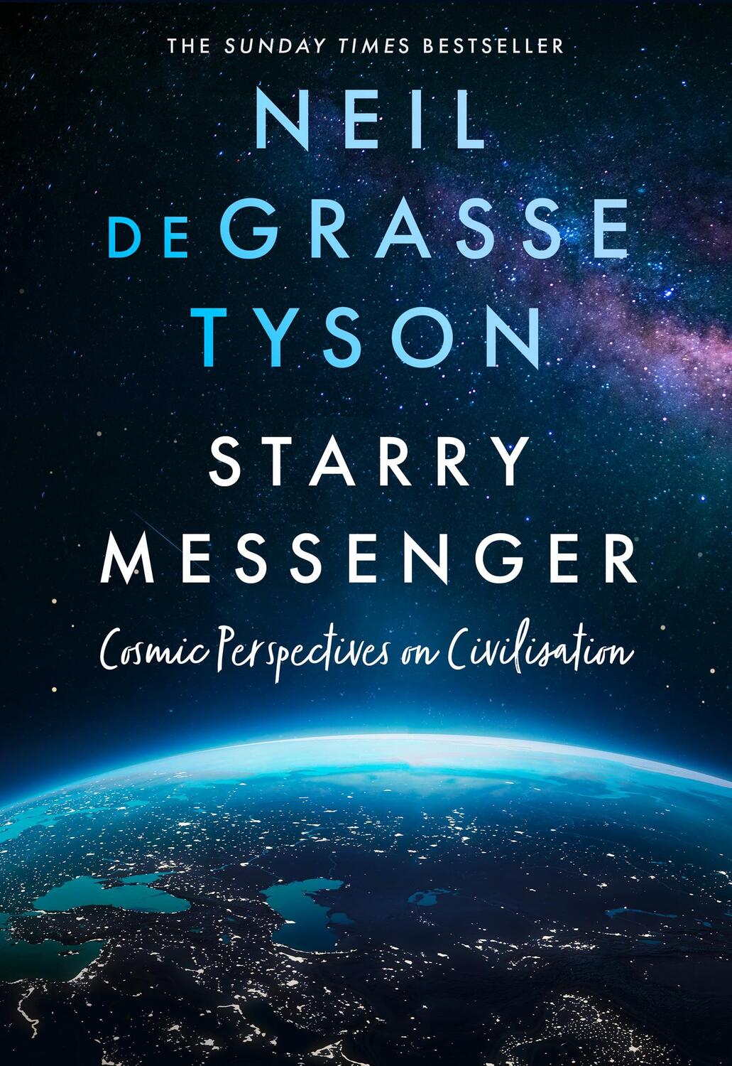 Cover: 9780008543181 | Starry Messenger | Cosmic Perspectives on Civilisation | Tyson | Buch