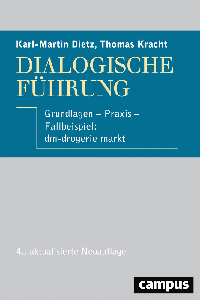Cover: 9783593506005 | Dialogische Führung | Karl-Martin Dietz (u. a.) | Buch | 136 S. | 2016