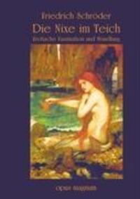 Cover: 9783939322139 | Die Nixe im Teich | Erotische Faszination und Wandlung | Schröder