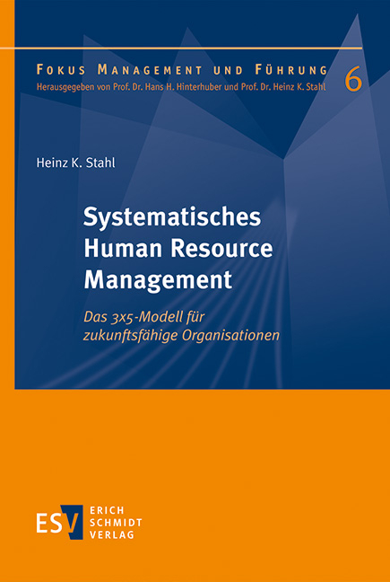 Cover: 9783503194230 | Systematisches Human Resource Management | Heinz K. Stahl | Buch