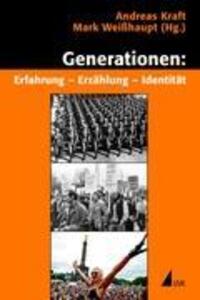 Cover: 9783867641906 | Generationen: Erfahrung ¿ Erzählung ¿ Identität | Kraft (u. a.) | Buch