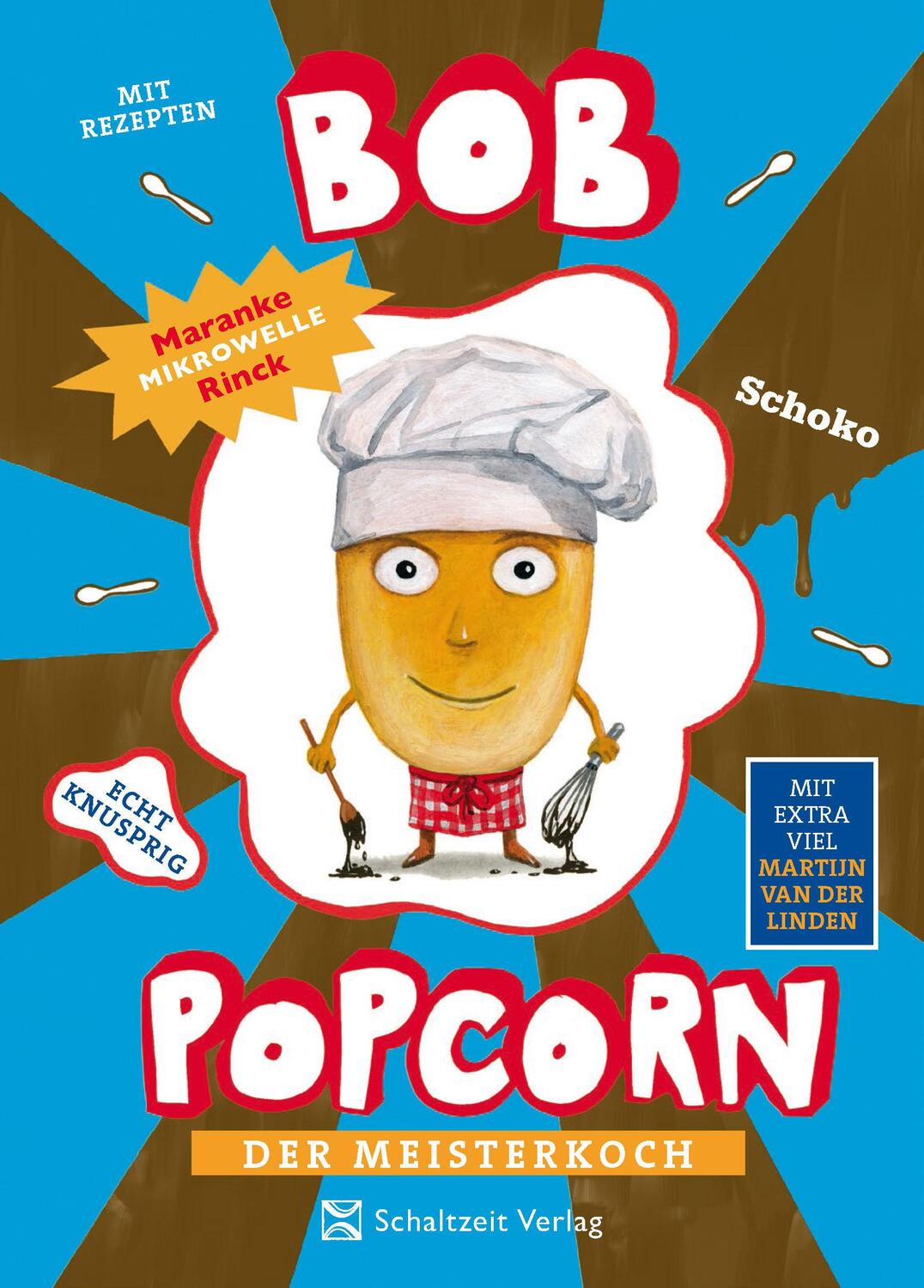 Cover: 9783946972853 | Bob Popcorn - Der Meisterkoch | Maranke Rinck | Taschenbuch | 256 S.