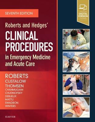 Cover: 9780323354783 | Roberts and Hedges' Clinical Procedures in Emergency Medicine and...