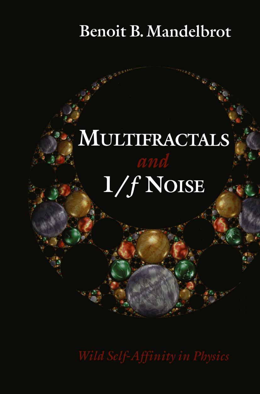 Cover: 9781461274346 | Multifractals and 1/¿ Noise | Benoit B. Mandelbrot | Taschenbuch