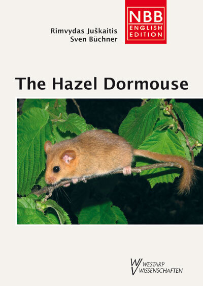 Cover: 9783894322595 | The Hazel Dormouse | Muscardinus avellanarius | Juskaitis (u. a.)