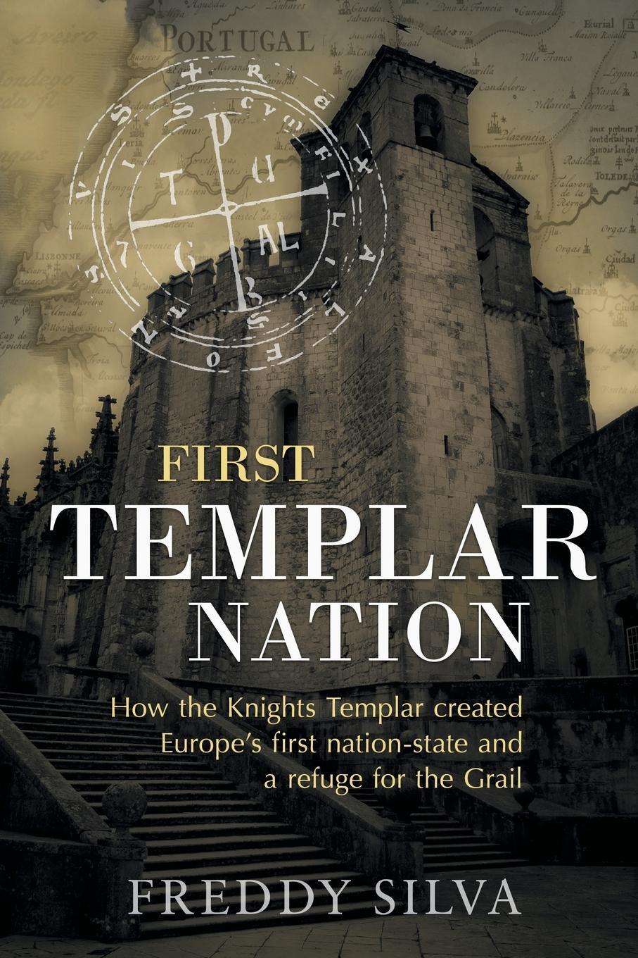 Cover: 9780985282431 | First Templar Nation | Freddy Silva | Taschenbuch | Paperback | 2015